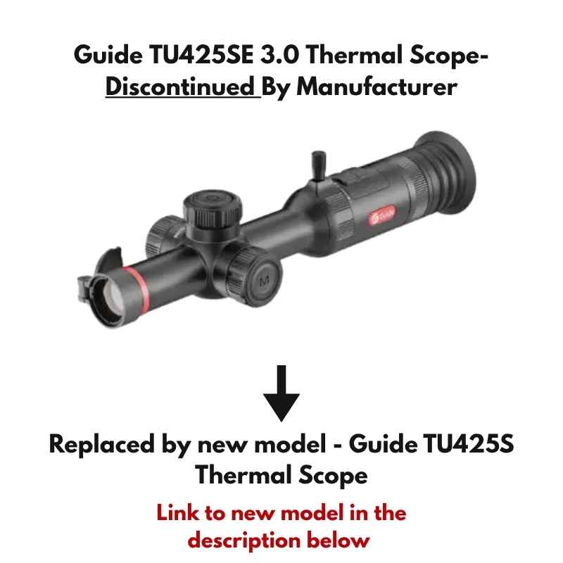 Guide TU425SE 3.0 Thermal Scope Discontinued