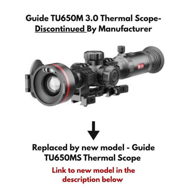 Guide TU650M 3.0 Thermal Scope Discontinued