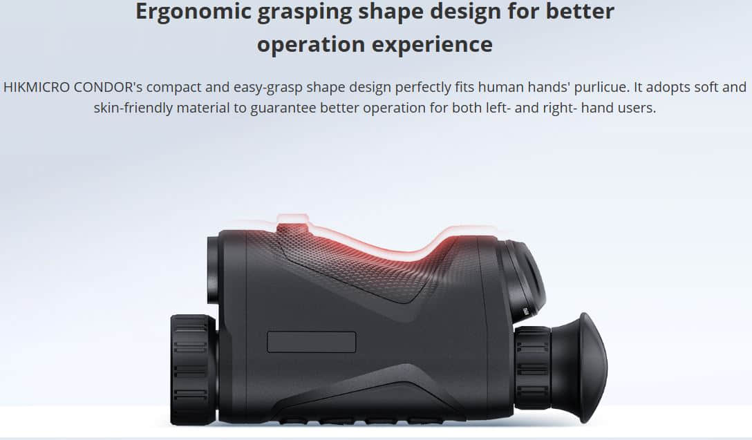Hikmicro Condor Ergonomic Design