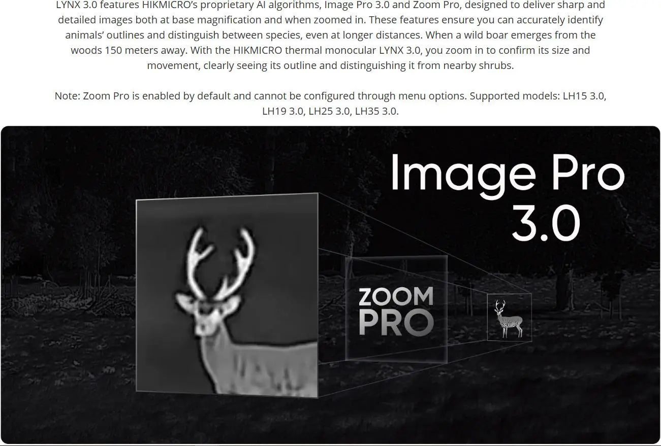 Hikmicro Lynx 3.0  Image and Zoom Pro Image Enhancement Algorithm capabilities