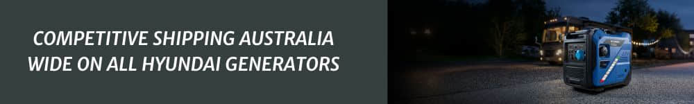 Hyundai Generators Competitive Shipping Australia Wide